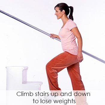 Climb stairs to loose weights