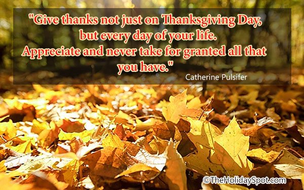 Quotation - Give thanks not just on Thanksgiving Day