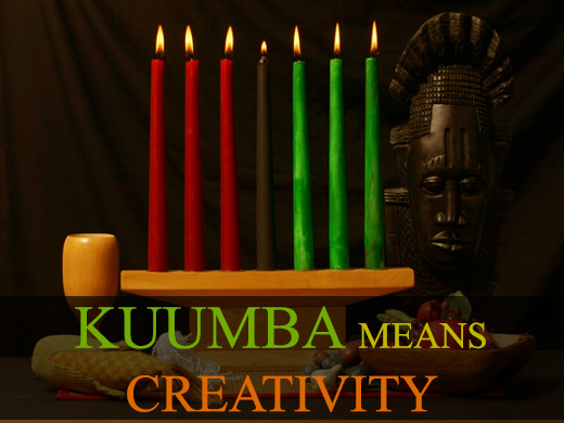 The Sixth Day of Kwanzaa - Kuumba means Creativity