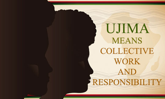 The Third Day of Kwanzaa - Ujima means Collective Work and Responsibility